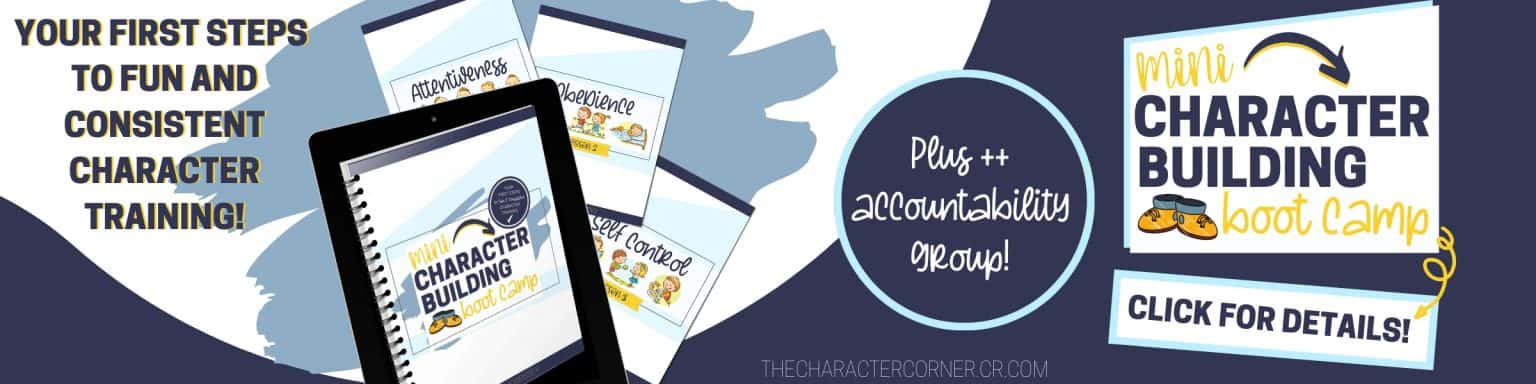 Your first steps to fin and consistent character training! Mini Character Building Boot Camp by the Character Corner. 