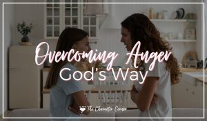 How to overcome anger in your homeschool