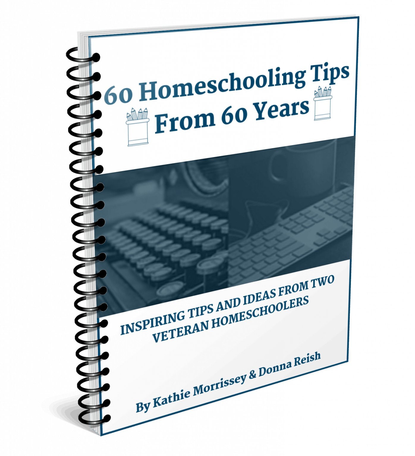 text on image reads 60 homeschooling tips from 60 years ebook