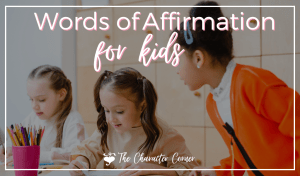 Words of Affirmation for kids featured